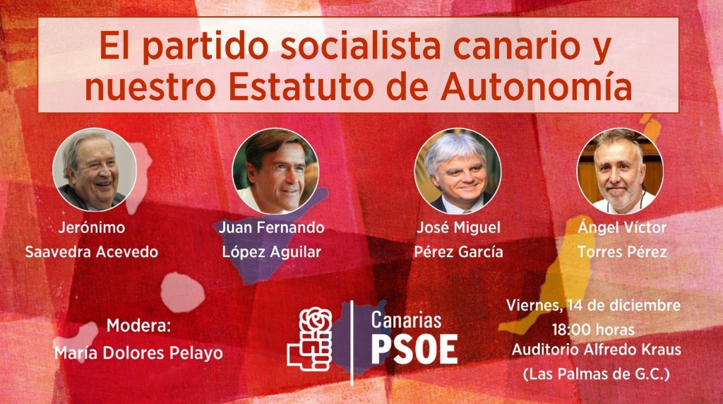 El Partido Socialista Canario y el Estatuto de Autonomía.